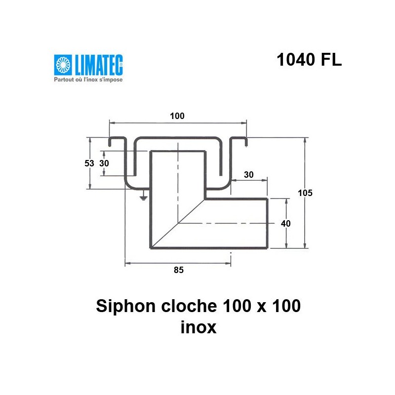 1040 FL Siphon cloche inox 100 x 100