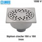 1550 V Siphon cloche inox 150 x 150