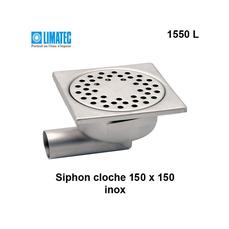 1550 L Siphon cloche inox 150 x 150