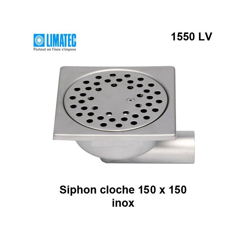 1550 LV Siphon cloche inox 150 x 150
