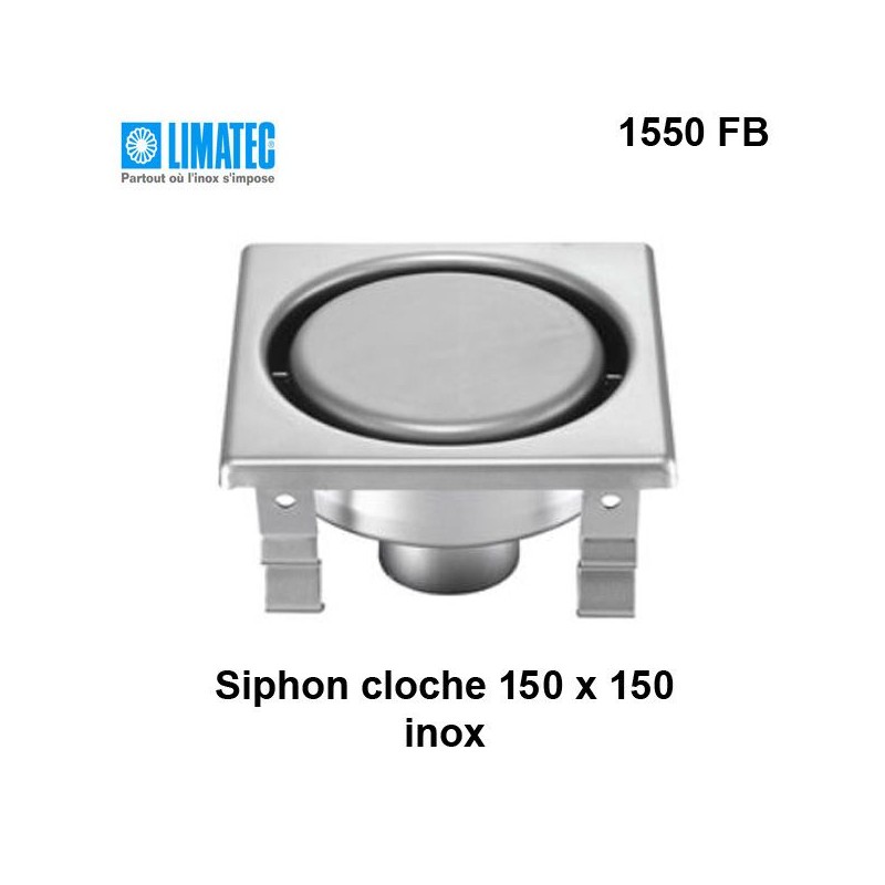 1550 FB Siphon cloche inox 150 x 150 surbaissé