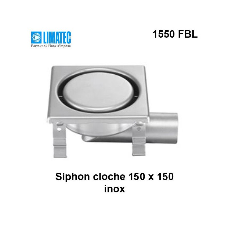 1550 FBL Siphon cloche inox 150 x 150 surbaissé