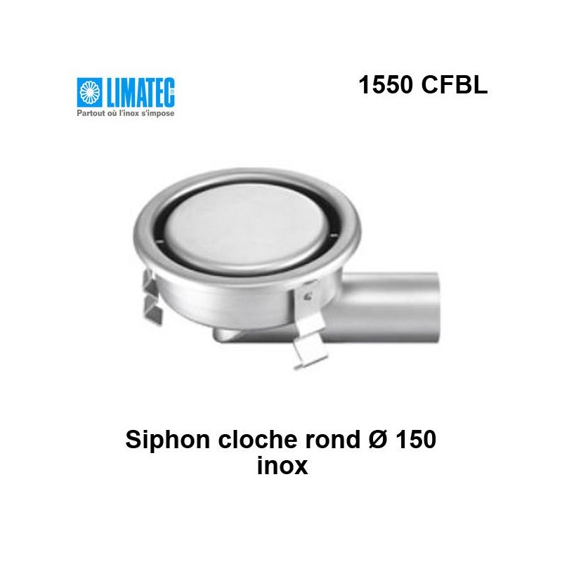 1550 CFBL Siphon cloche inox rond Ø 150 surbaissé