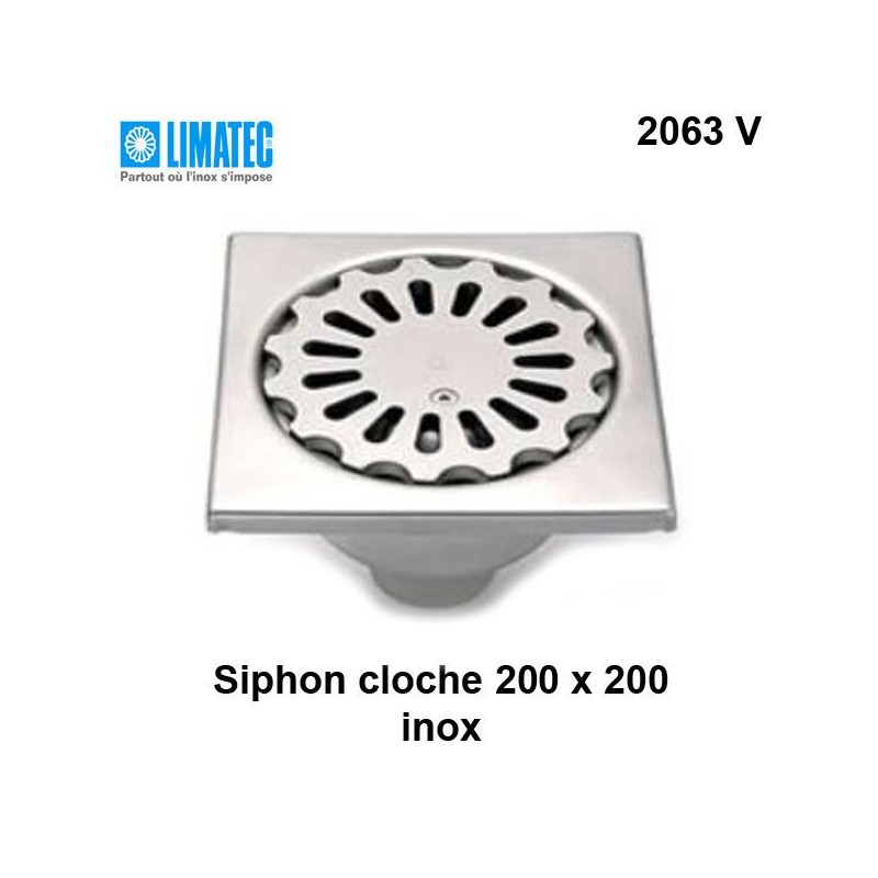2063 V Siphon cloche inox 200 x 200