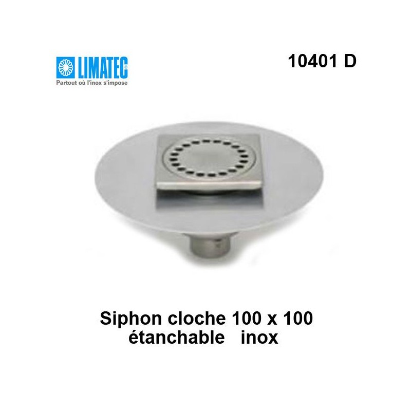 10401 D Siphon cloche inox 100 x 100 avec platine d'étanchéité