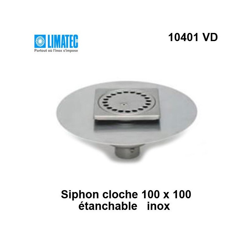 10401 VD Siphon cloche inox 100 x 100 avec platine d'étanchéité