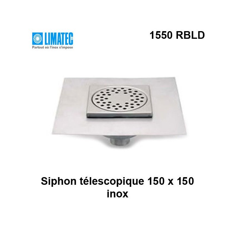 1550 RBLD Siphon télescopique cloche inox 150 x 150 avec platine d'étanchéité