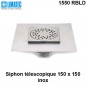 1550 RBLD Siphon télescopique cloche inox 150 x 150 avec platine d'étanchéité