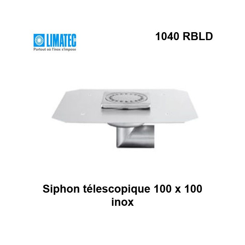 1040 RBLD Siphon télescopique cloche inox 100 x 100 avec platine d'étanchéité