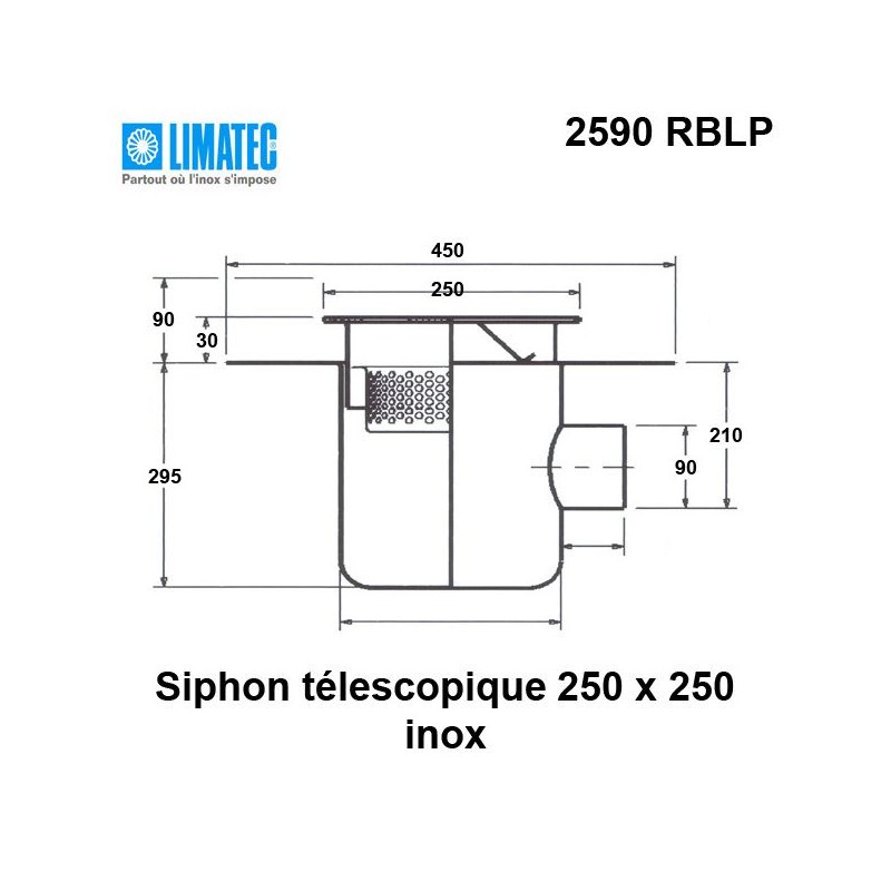2590 RBLP Siphon télescopique cloche inox 250 x 250 avec platine d'étanchéité