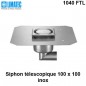 1040 FTL Siphon télescopique cloche inox 100 x 100 avec platine d'étanchéité 1040 FTL Siphon télescopique cloche inox 100 x 100 avec platine d'étanchéité