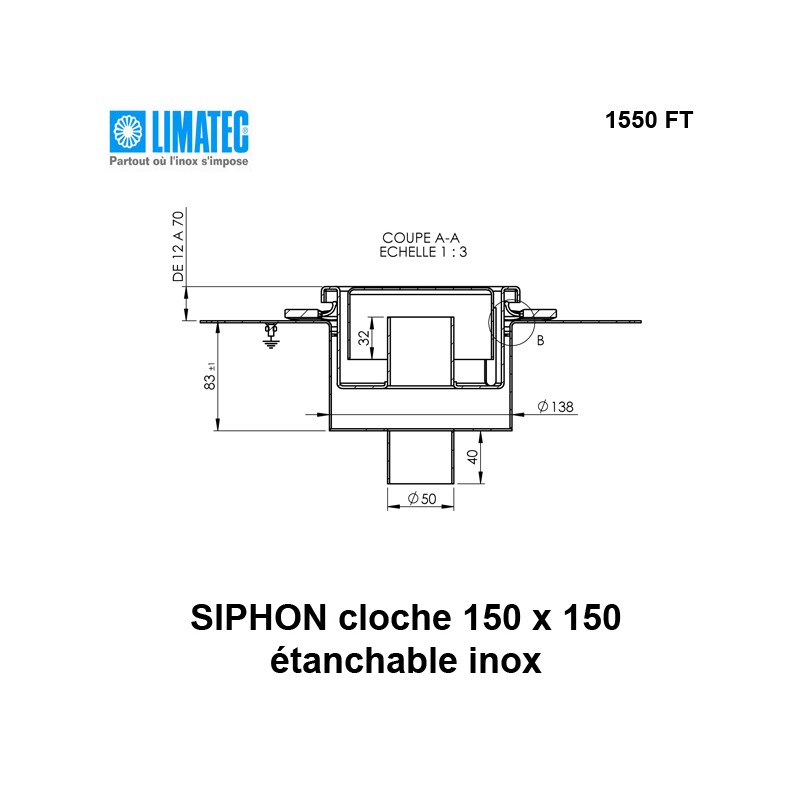 1550 FT Siphon télescopique cloche inox 150 x 150 avec platine d'étanchéité