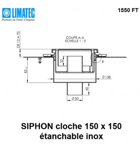 1550 FT Siphon télescopique cloche inox 150 x 150 avec platine d'étanchéité