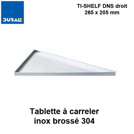 Tablette à carreler triangulaire TI-SHELF DNS droit à rapporter 265x205mm