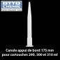 Canule appui de bord 175 mm pour cartouches 290, 300 et 310 ml